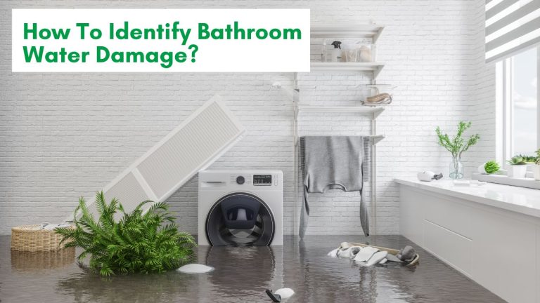 How To Identify Bathroom Water Damage